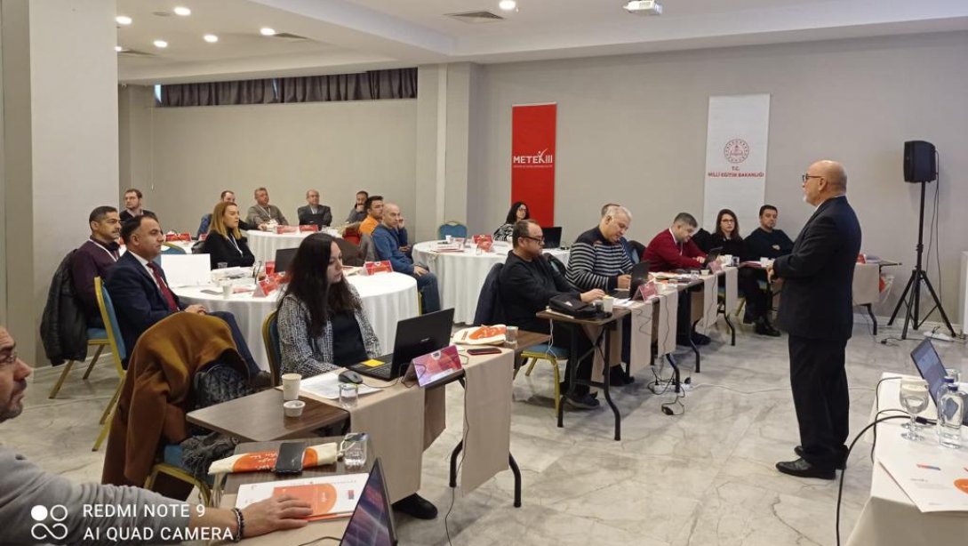 METEK III Projesi Özdeğerlendirme Süreçleri Bilgilendirme Toplantısı Yapıldı