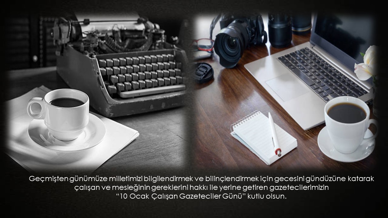 Tekirdağ Valiliği Basın Müdürlüğü Personeli 10 Ocak Mesajı