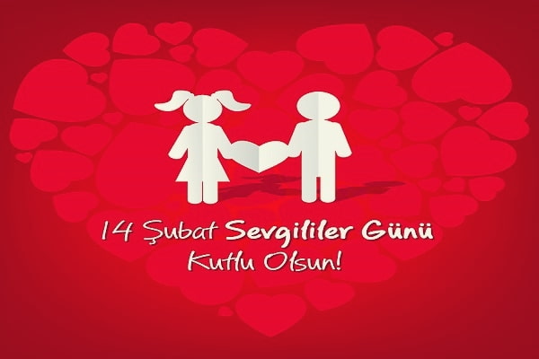 14 ŞUBAT SEVGİLİLER GÜNÜ