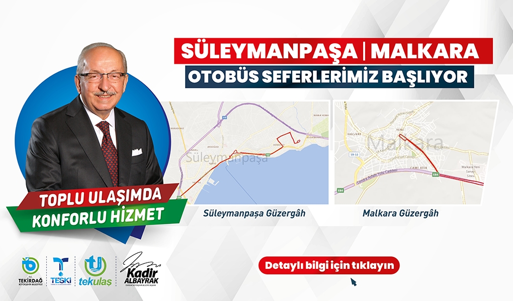 SÜLEYMANPAŞA-MALKARA ARASI OTOBÜS SEFERLERİ BAŞLIYOR