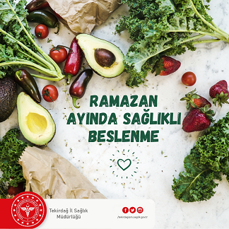 Ramazan Ayında Sağlıklı Beslenme