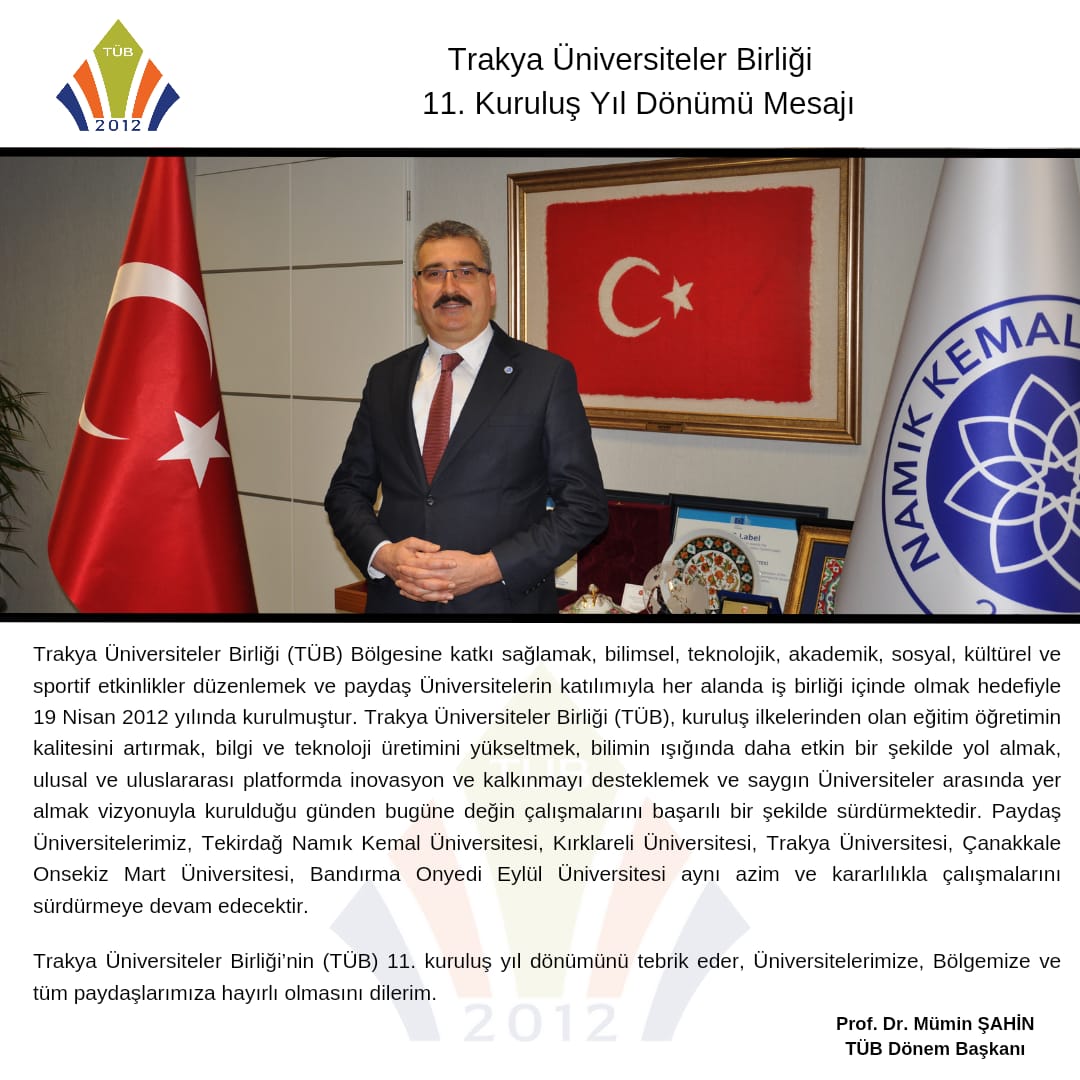 Trakya Üniversiteler Birliği 11. Kuruluş Yıl Dönümü Mesajı