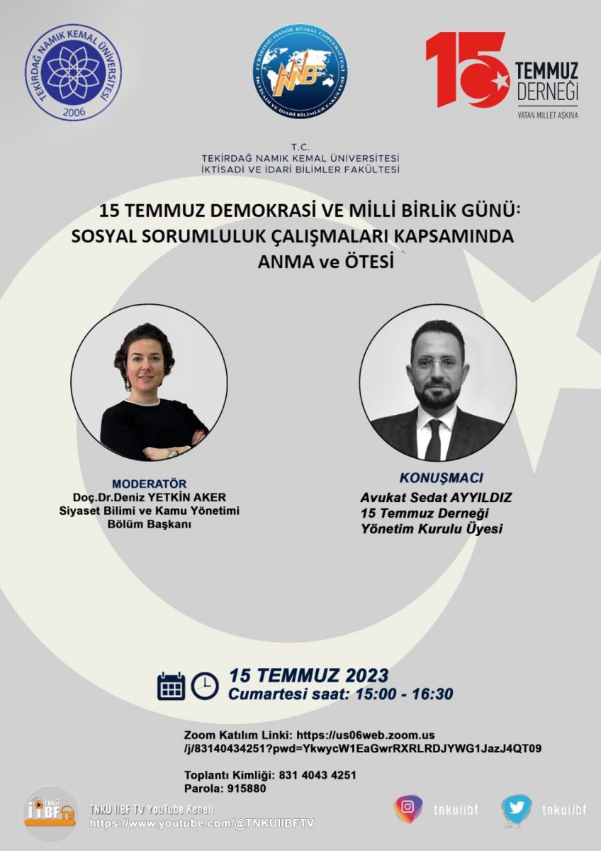 15 Temmuz Demokrasi ve Milli Birlik Günü ‘Sosyal Sorumluluk Çalışmaları Kapsamında Anma ve Ötesi’ Adlı Çevrim İçi Etkinlik