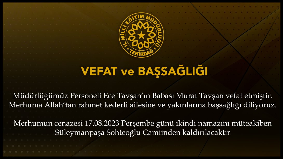 Vefat ve Başsağlığı Mesajı