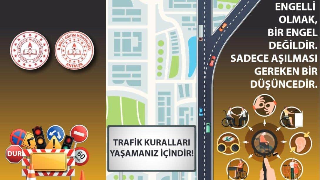 Trafik Kuralları Yaşamanız İçindir!