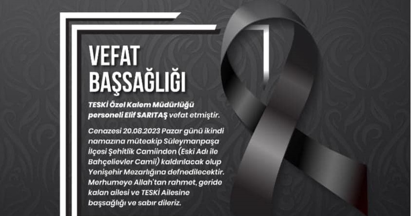 Elif SARITAŞ VEFAT ETTİ