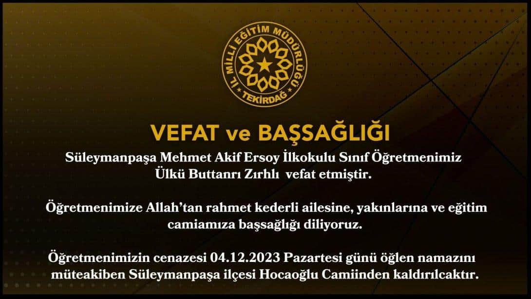 Vefat ve Başsağlığı Mesajı