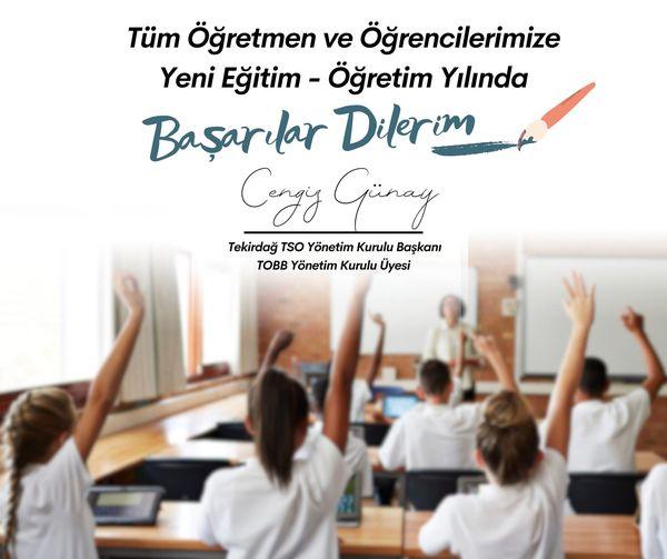 Cengiz Günay: Tüm öğrenci ve öğretmenlerimize başarılar diliyorum.