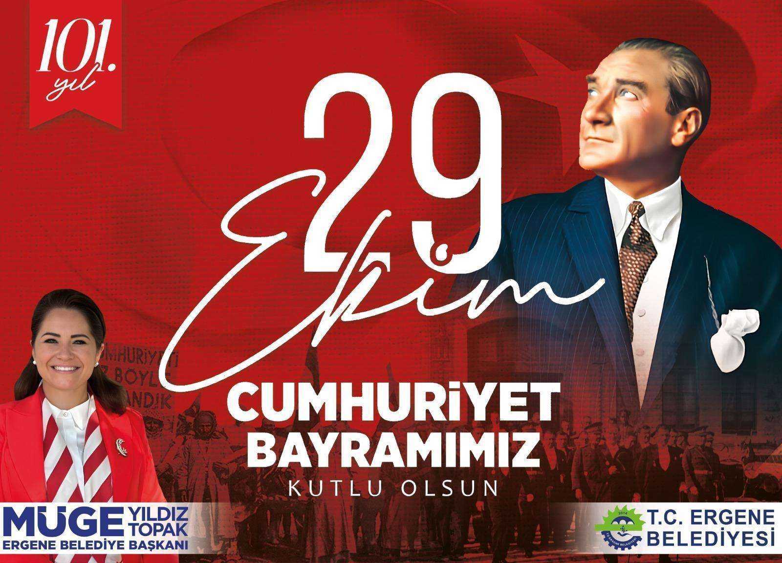 BAŞKAN MÜGE YILDIZ TOPAK’IN 29 EKİM MESAJI