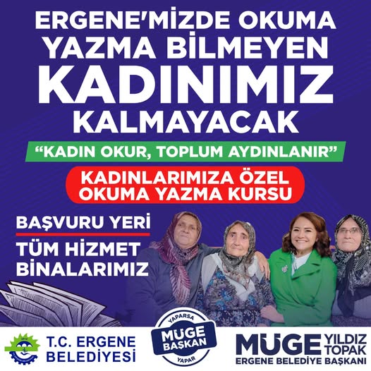 KADINLARIMIZ OKUYACAK, TOPLUM AYDINLANACAK