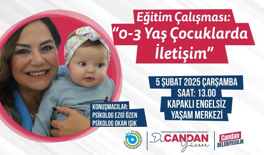 BÜYÜKŞEHİR’DEN “0-3 YAŞ ÇOCUKLARDA İLETİŞİM” EĞİTİMİ