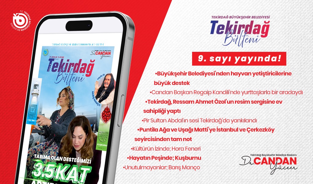 TEKİRDAĞ BÜLTENİ’NİN 9. SAYISI YAYINDA