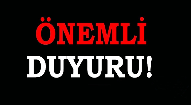 DOĞA KORUMA VE MİLLİ PARKLAR GENEL MÜDÜRLÜĞÜ  TARAFINDAN BİLDİRİLMİŞTİR