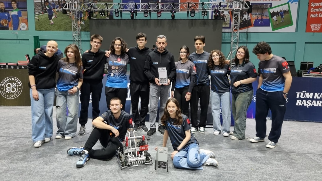 Ebru Nayim Fen Lisesi Robotik Kodlama Ekibi Vex Robotics Türkiye Finallerinde Excellence/Mükemmellik Ödülünü Kazandı