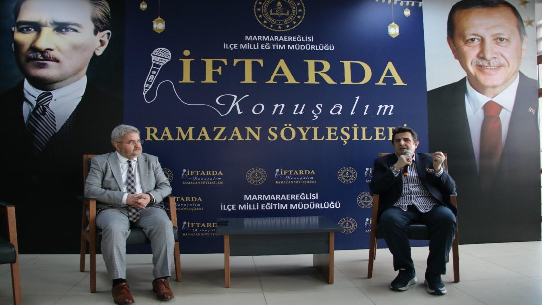 “İftarda Konuşalım” Söyleşileri Marmara Ereğlisi ilçesinde Devam Etti