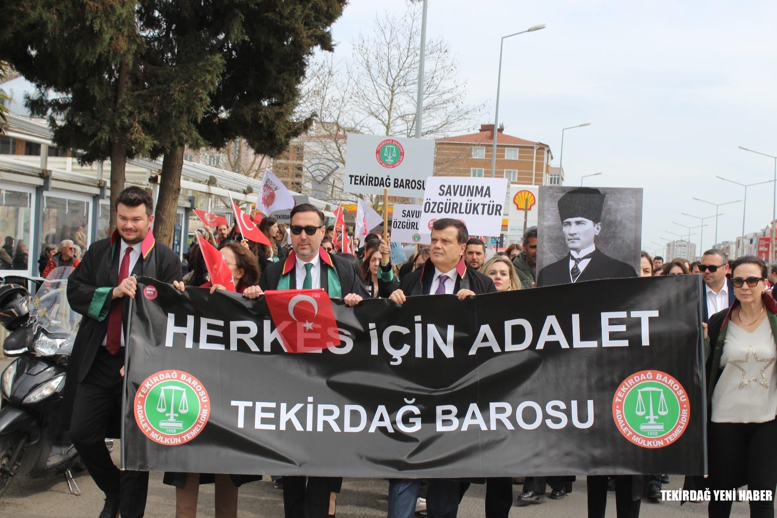 Tekirdağ Barosu’ndan “Hak, Hukuk, Adalet” Yürüyüşü