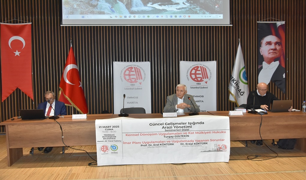GÜNCEL GELİŞMELER IŞIĞINDA ARAZİ YÖNETİMİ SEMİNERİ GERÇEKLEŞTİRİLDİ