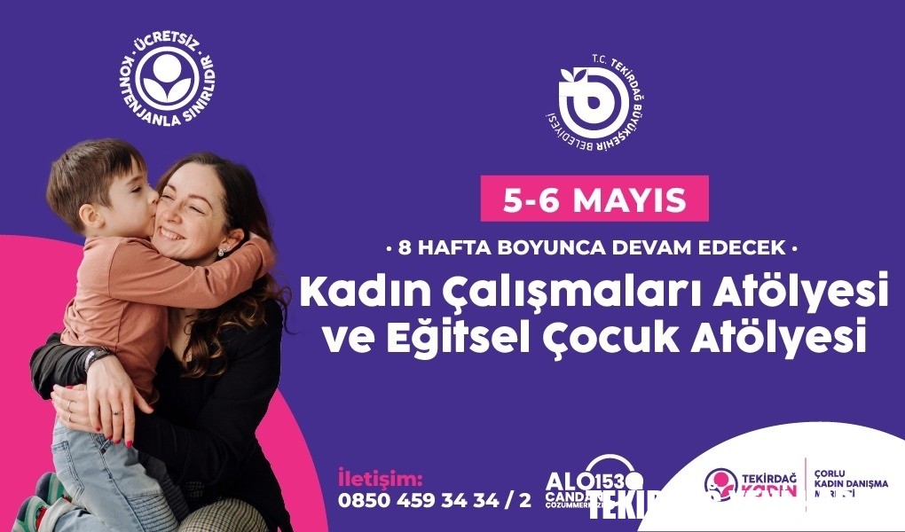 KADIN ÇALIŞMALARI ATÖLYESİ VE EĞİTSEL ÇOCUK ATÖLYESİ 5-6 MAYIS’TA BAŞLIYOR