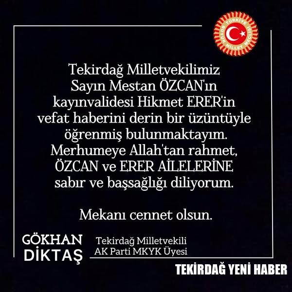 Mestan ÖZCAN’ın kayınvalidesi Hikmet ERER Vefat Etti