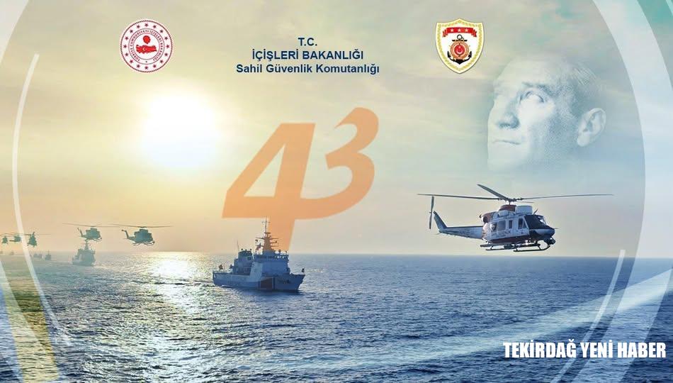 Sahil Güvenlik Komutanlığımızın 43’üncü Kuruluş Yıldönümü kutlu olsun.