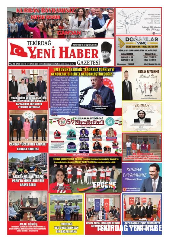 Tekirdağ Yeni Haber Gazetesi 555.Sayı Çıktı