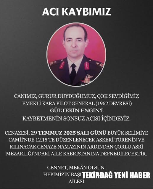Emekli Kara Pilot General Gültekin Engin Son Yolculuğuna Uğurlanıyor