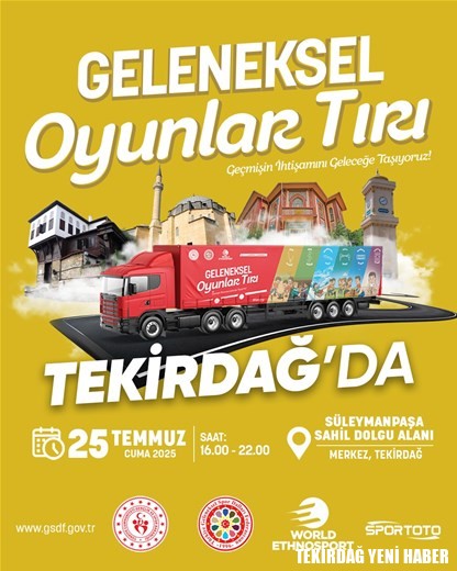 GELENEKSEL OYUNLAR TIRI TEKİRDAĞ’A GELİYOR…