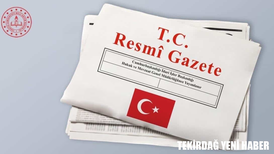 “MEB Ders Kitapları ve Eğitim Araçları Yönetmeliği’nde Değişiklik Yapılmasına Dair Yönetmelik”, Resmî Gazete’de Yayımlandı