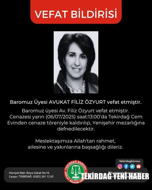 Tekirdağ Barosu Üyesi Avukat Filiz Özyurt Hayatını Kaybetti