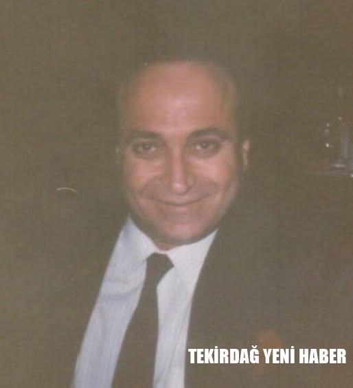 Tekirdağ Çarşı Esnaflarından Ömer Faruk Özakıl “Sosyete Faruk” Vefat Etti