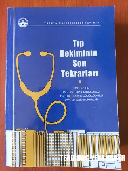 Tıp Hekiminin Son Tekrarları” Kitabı