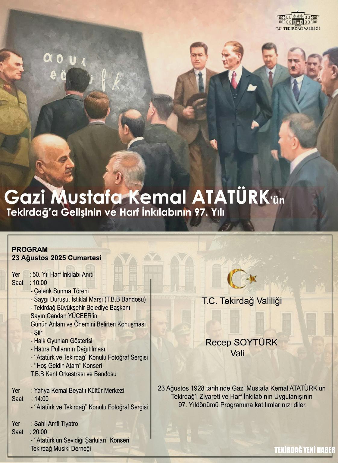 Atatürk’ün Tekirdağ’a Gelişinin ve Harf İnkılabı’nın 97. Yıldönümü Programı