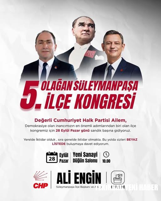 CHP Süleymanpaşa’da 5. Olağan İlçe Kongresi 28 Eylül’de
