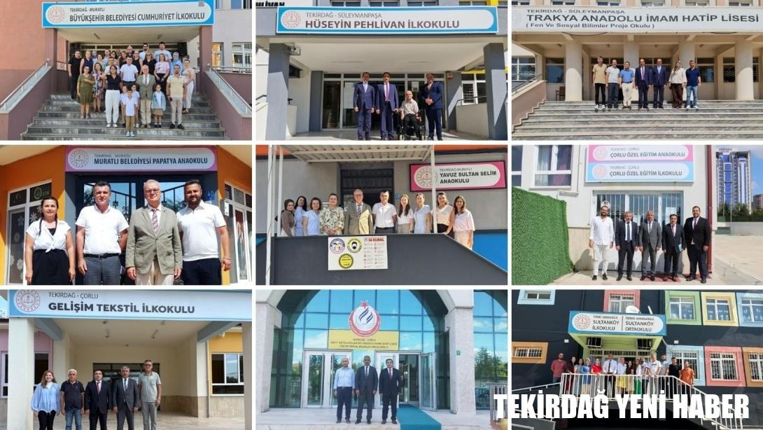 Tekirdağ İl Millî Eğitim Müdürlüğü, 2025-2026 Eğitim Öğretim Yılı Hazırlıklarını Yerinde İncelemeye Devam Ediyor