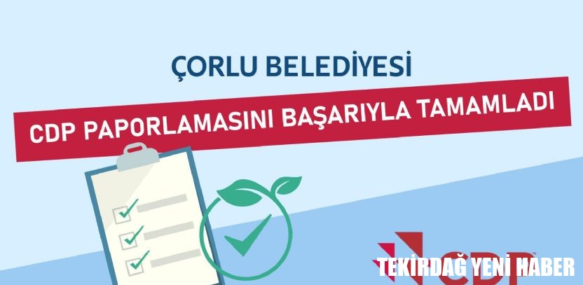 Trakya`nın Çevresel Lideri Çorlu Belediyesi