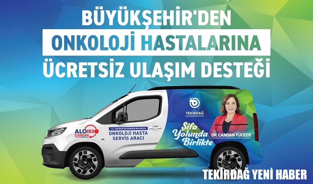 BÜYÜKŞEHİR’DEN ONKOLOJİ HASTALARINA ÜCRETSİZ ULAŞIM DESTEĞİ