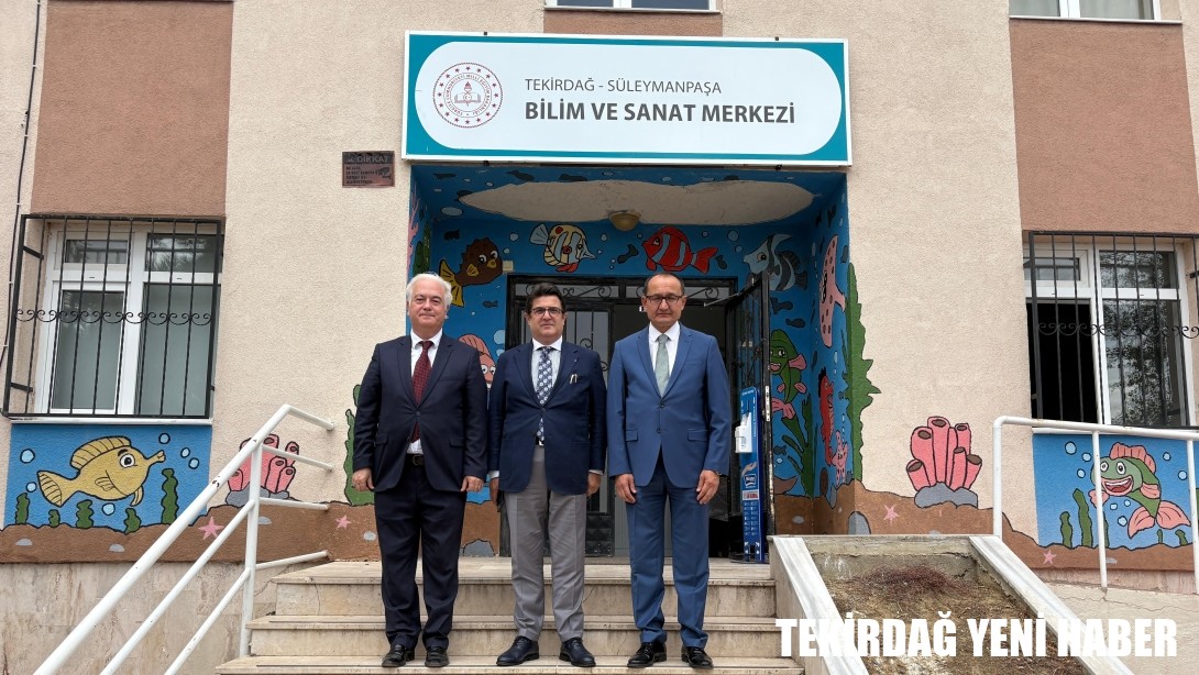İl Millî Eğitim Müdürü Dr. Aziz Yeniyol Tekirdağ Bilim ve Sanat Merkezini Ziyaret Etti