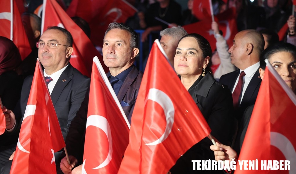 TEKİRDAĞ, BÜYÜKŞEHİR’İN ETKİNLİKLERİYLE CUMHURİYET’İN IŞIĞINDA BULUŞTU