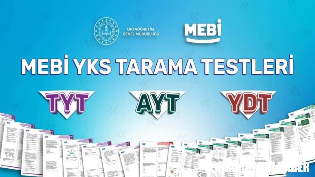 Yapay Zekâ Destekli Bireysel Öğrenme Platformu “MEBİ”de YKS Tarama Testleri Kullanıma Sunuldu