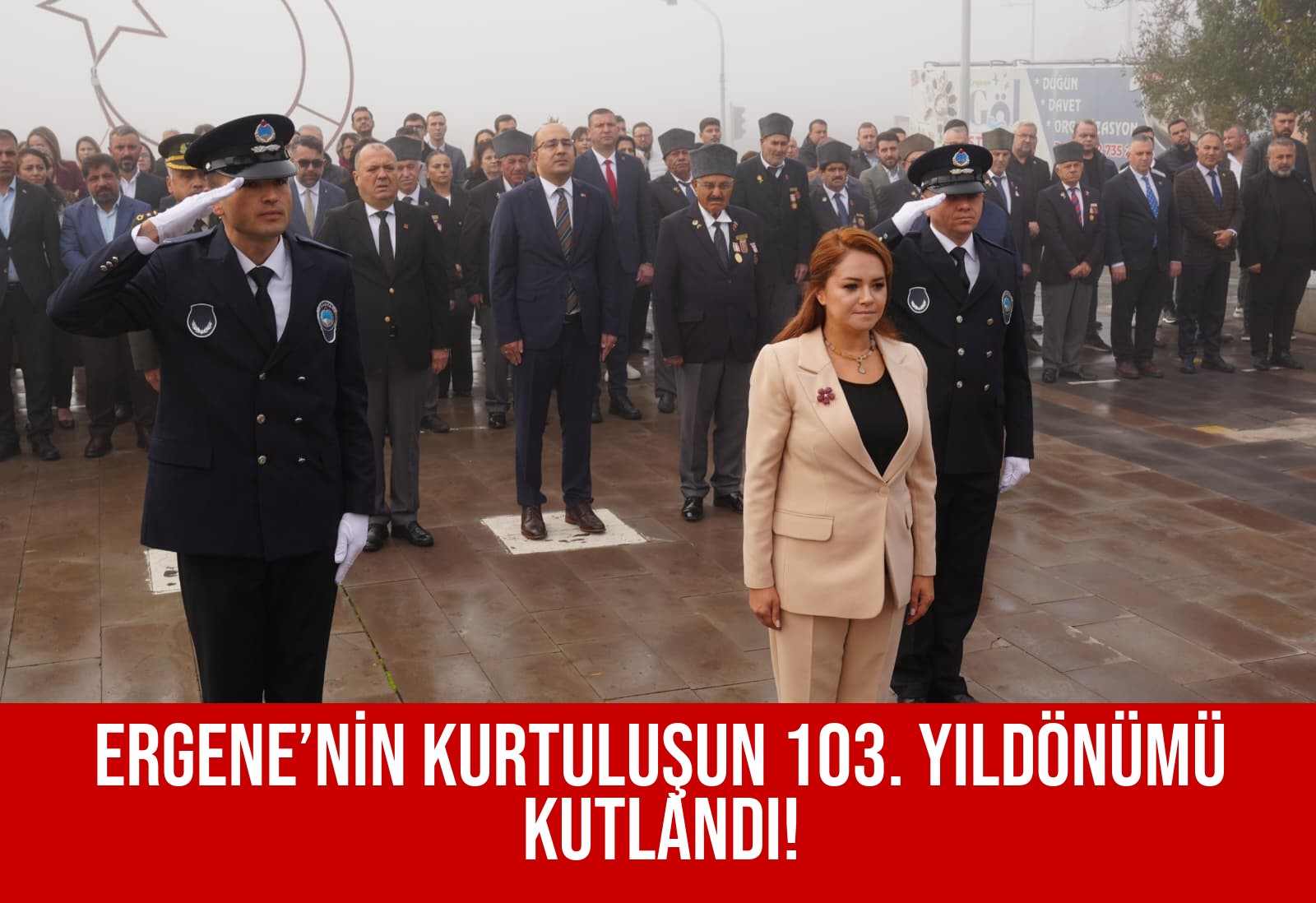 ERGENE’NİN KURTULUŞUN 103. YILDÖNÜMÜ KUTLANDI!