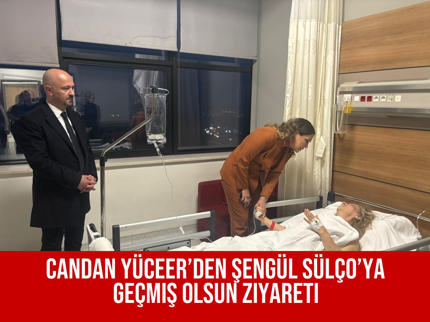 Candan Yüceer’den Şengül Sülço’ya Geçmiş Olsun Ziyareti