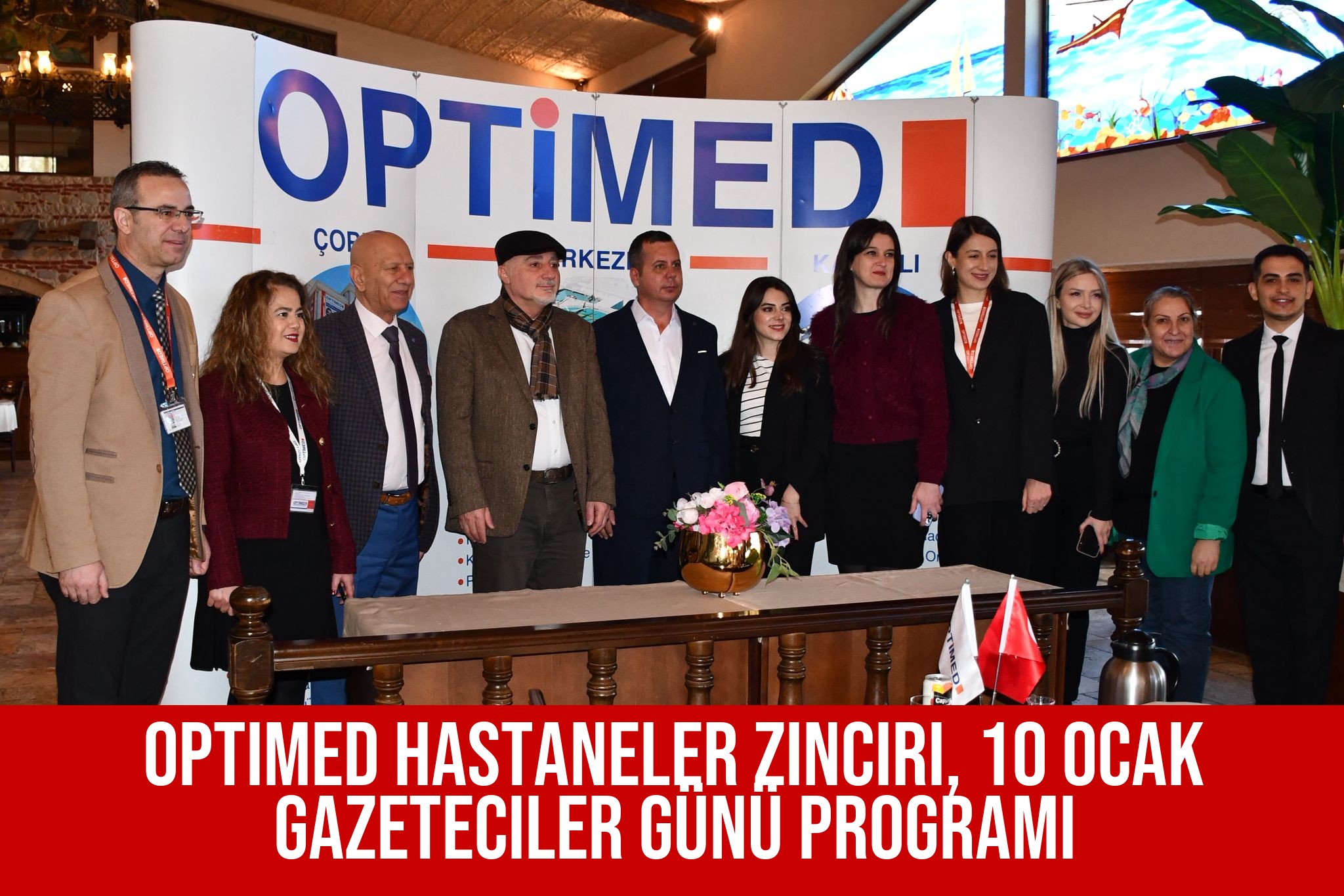 Optimed Hastaneler Zinciri, 10 Ocak Gazeteciler Günü Programı