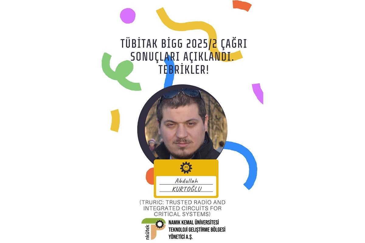 ÜNİVERSİTEMİZ ÖĞRETİM ÜYESİ “TÜBİTAK BİGG PROGRAMI” KAPSAMINDA “MÜKEMMELİYET MÜHRÜ” VE SERMAYE DESTEĞİ ALMAYA HAK KAZANDI
