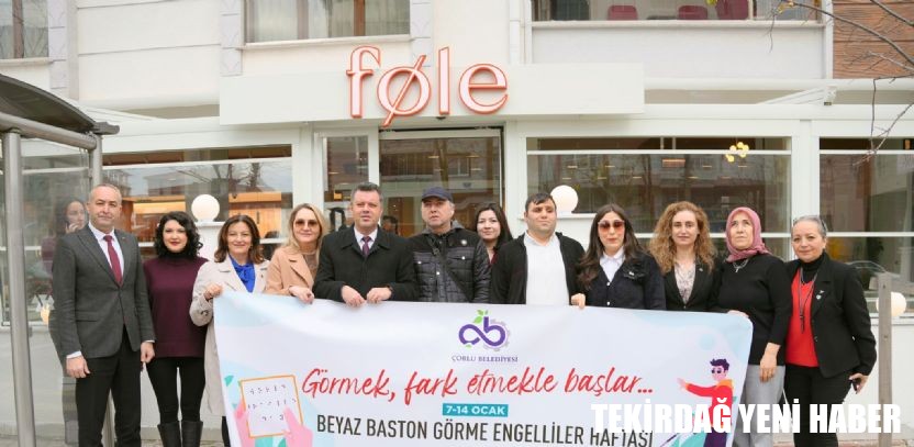Çorlu, Erişilebilir Kent Vizyonunu Ortaya Koyuyor