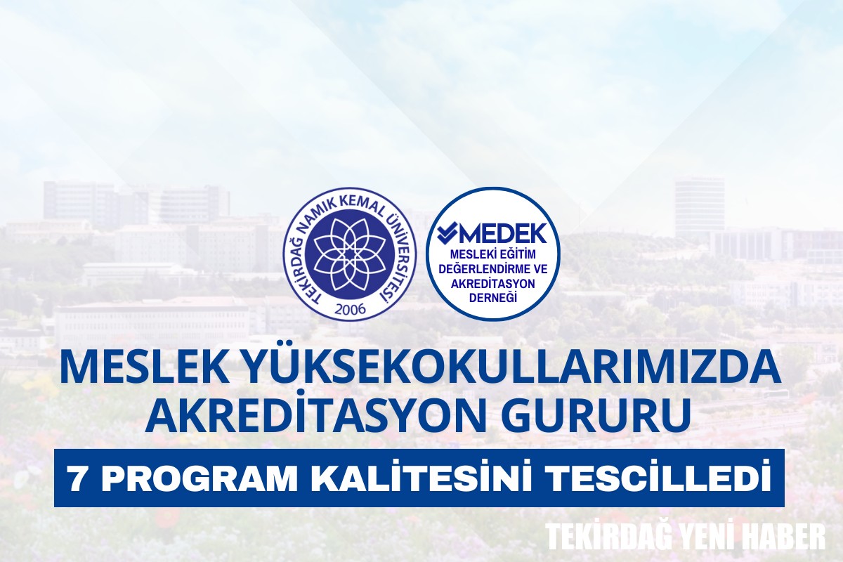 TNKÜ Meslek Yüksekokullarında Akreditasyon Gururu: 7 Program Kalitesini Tescilledi