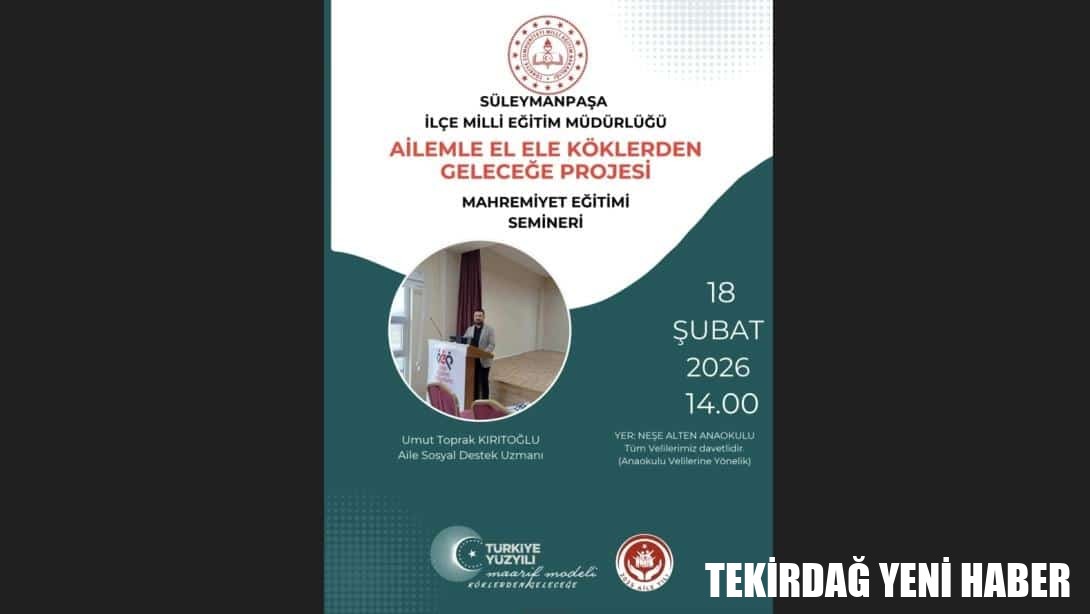 Ailemle El Ele Köklerden Geleceğe Projesi – Mahremiyet Eğitimi Semineri