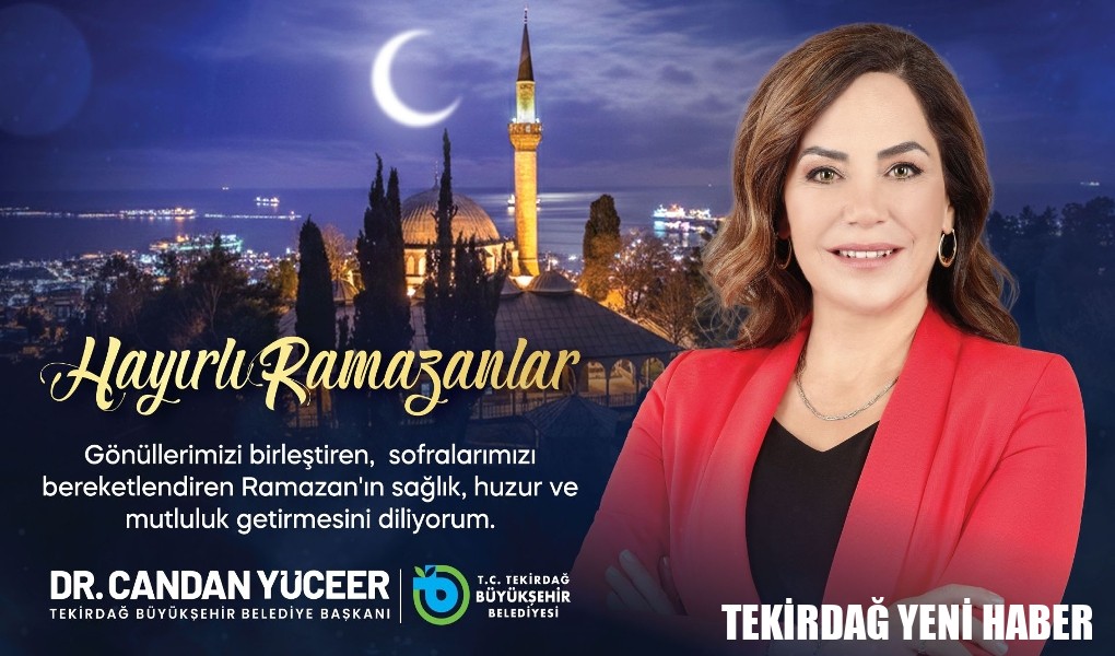 CANDAN BAŞKAN’DAN RAMAZAN AYI MESAJI
