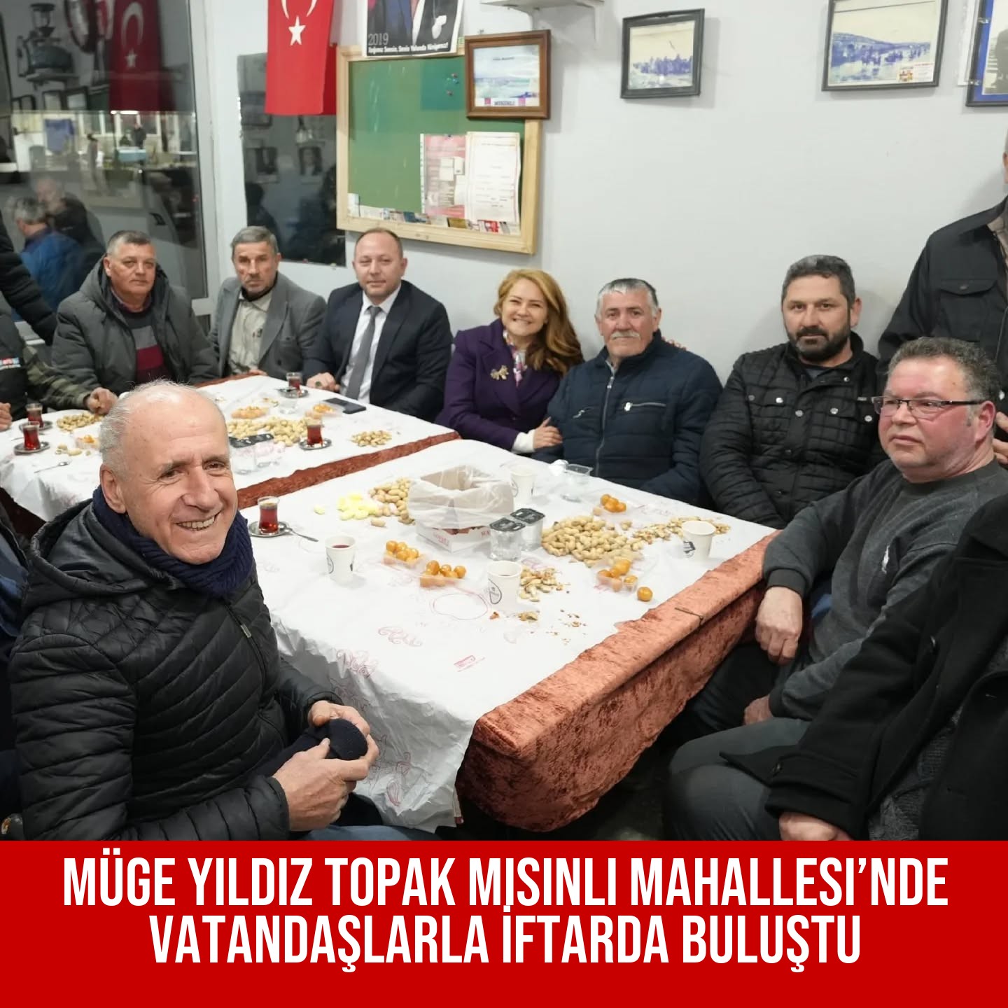 Müge Yıldız Topak Misinli Mahallesi’nde Vatandaşlarla İftarda Buluştu