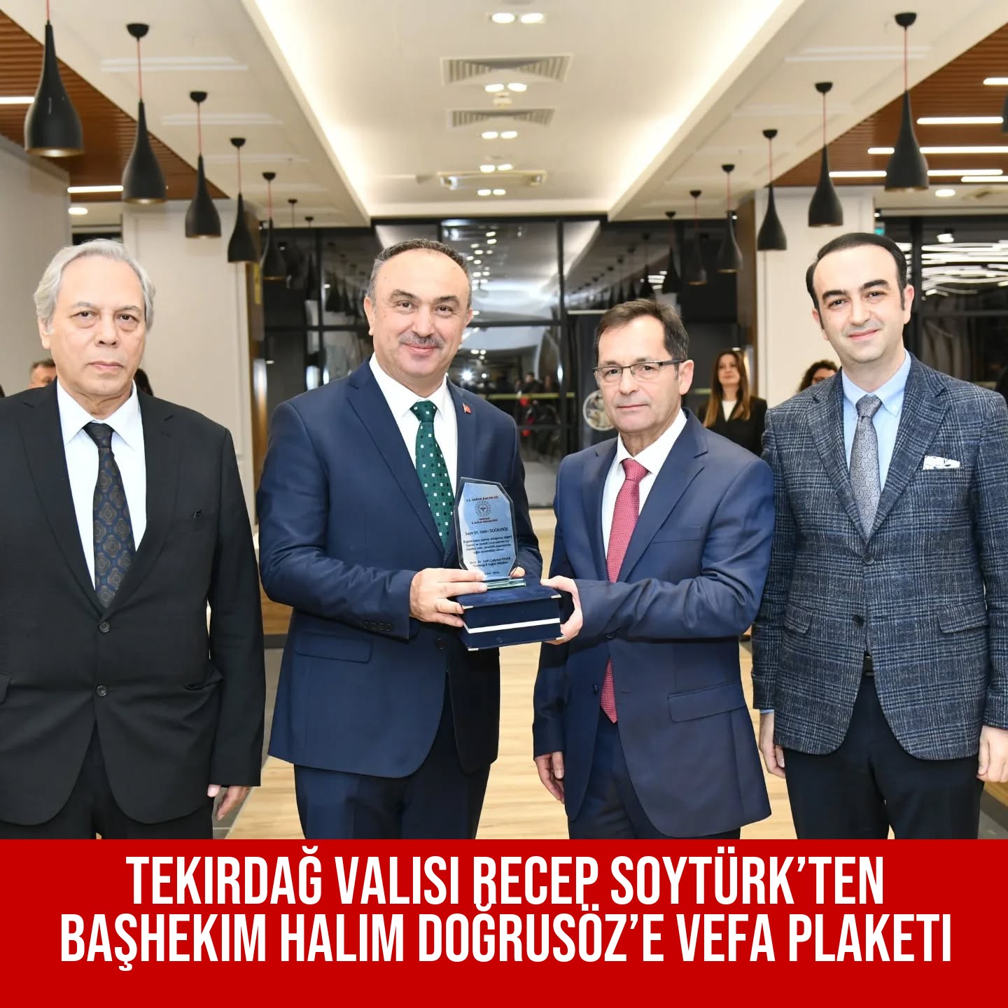 Tekirdağ Valisi Recep Soytürk’ten Başhekim Halim Doğrusöz’e Vefa Plaketi