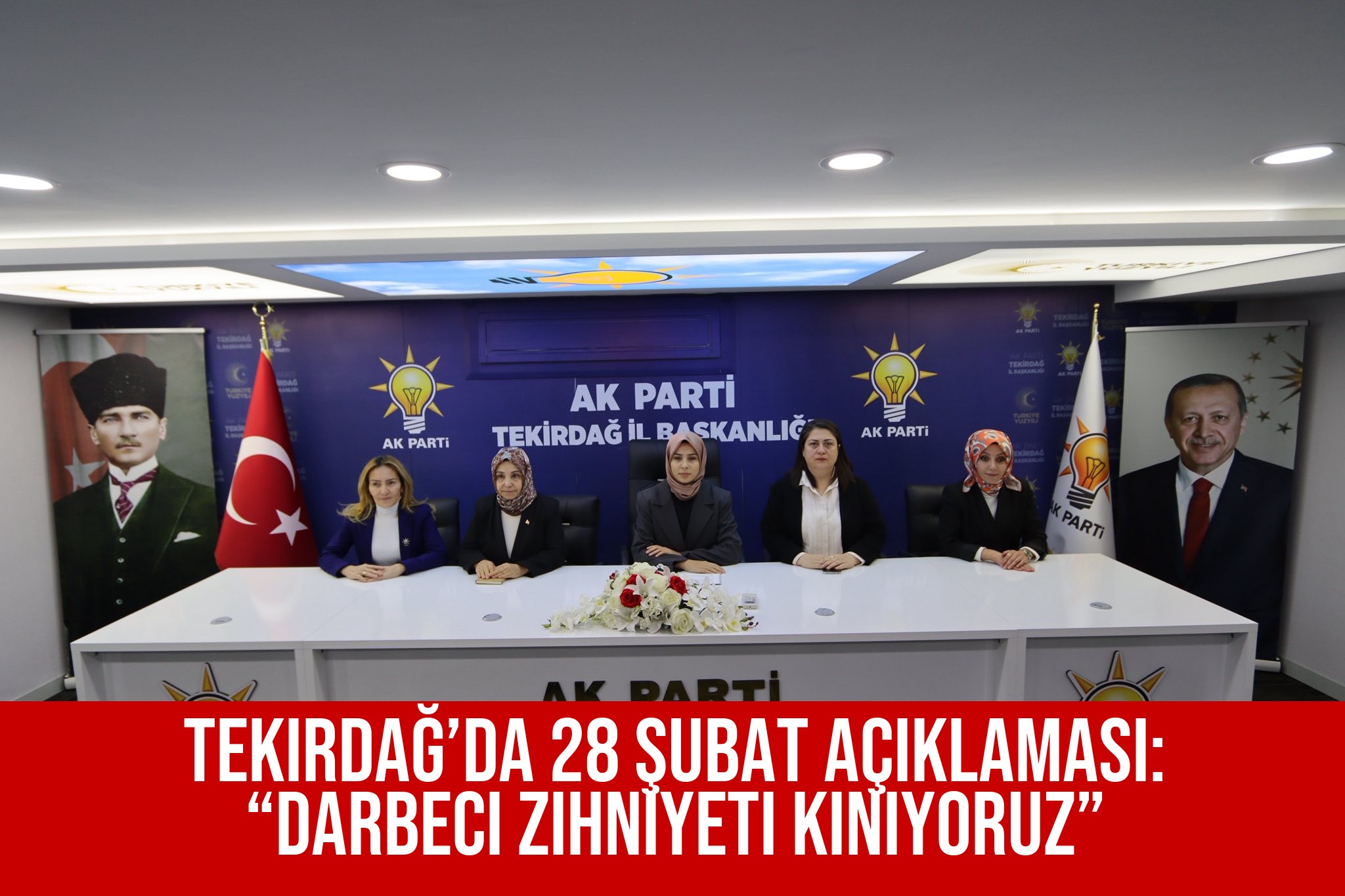 Tekirdağ’da 28 Şubat açıklaması: “Darbeci zihniyeti kınıyoruz”